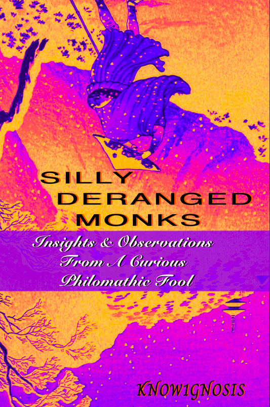 Silly Deranged Monks [Hardcover] + BONUSES