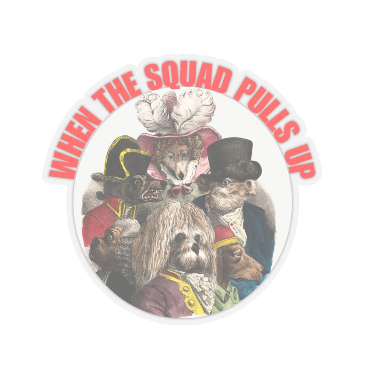 Da Squad x 3 [Sticker]